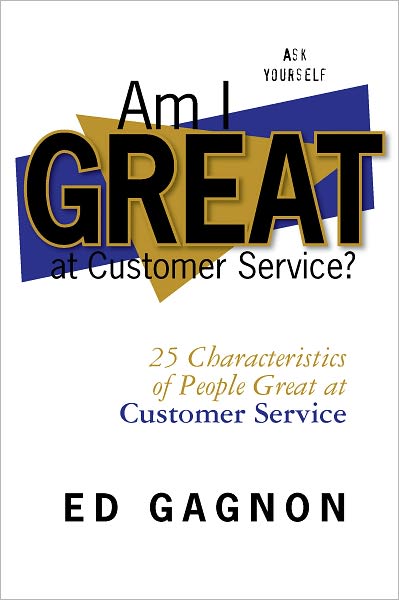 Am I Great at Customer Service?