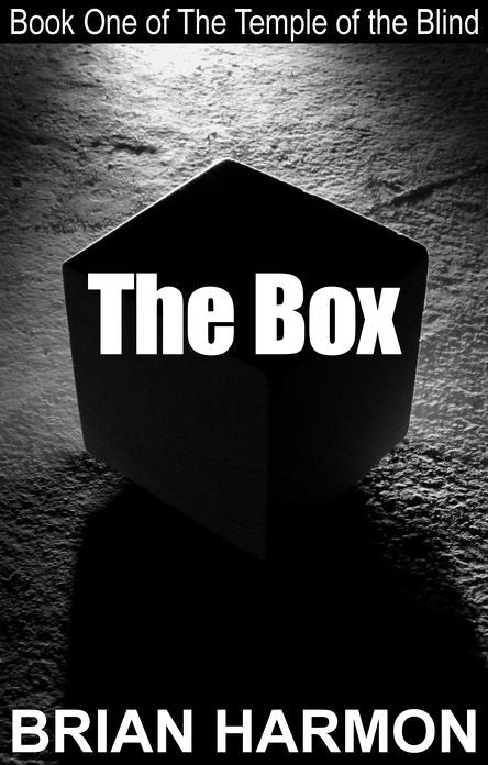 The Box (The Temple of the Blind #1)