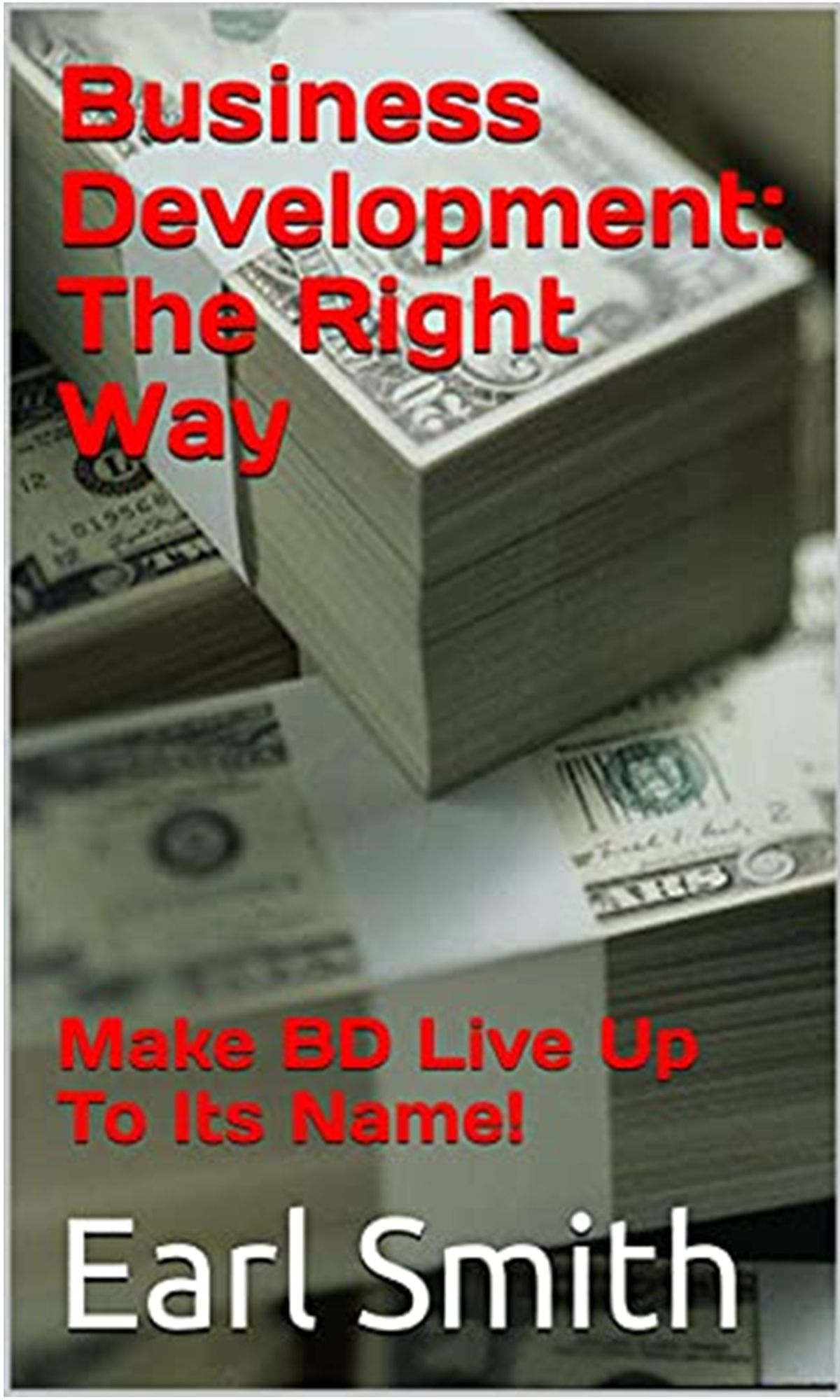 Business Development: The Right Way