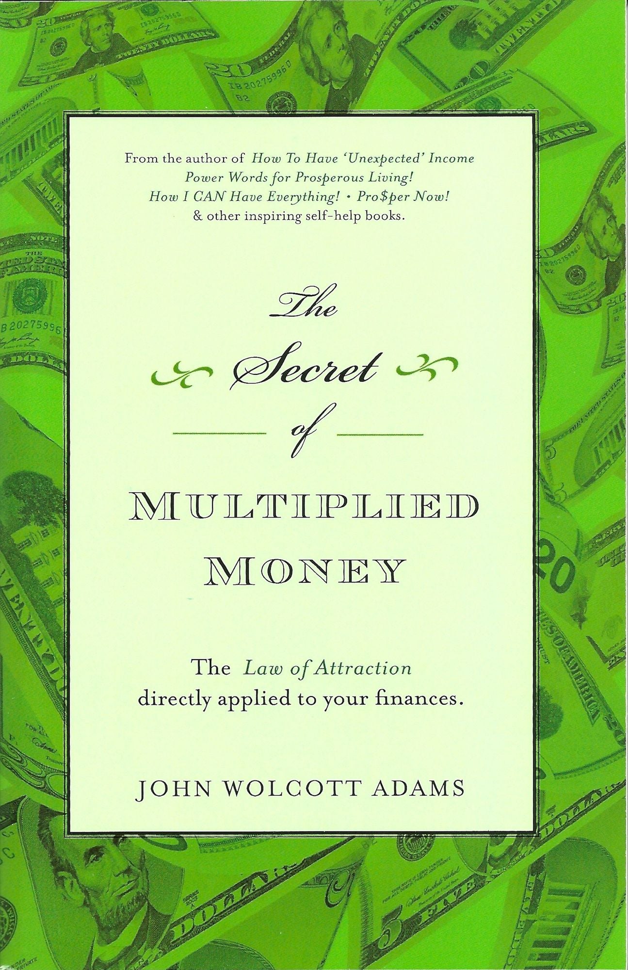The Secret of Multiplied Money