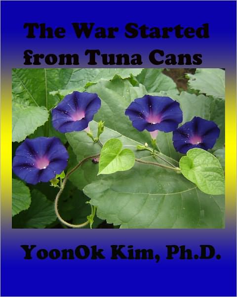 The War Started from Tuna Cans