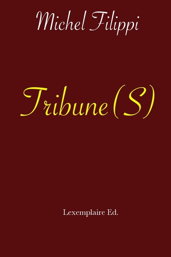 Tribune(S)