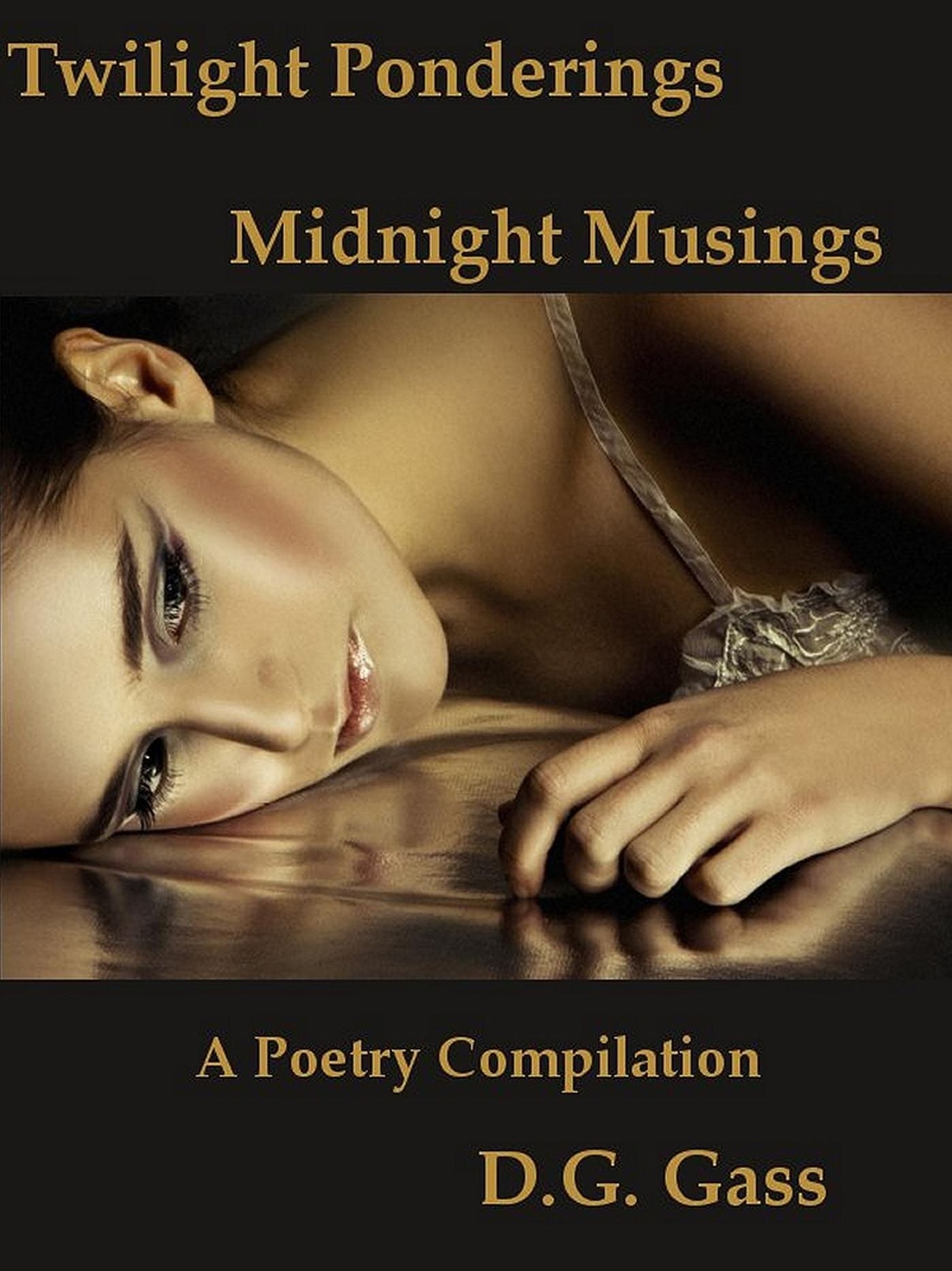 Twilight Ponderings, Midnight Musings