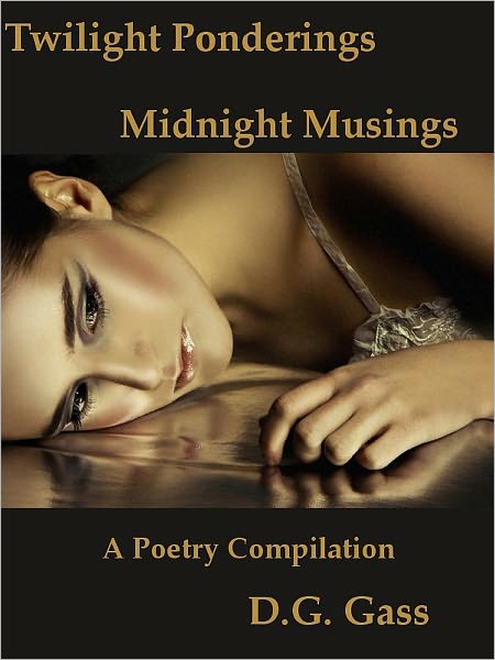 Twilight Ponderings, Midnight Musings
