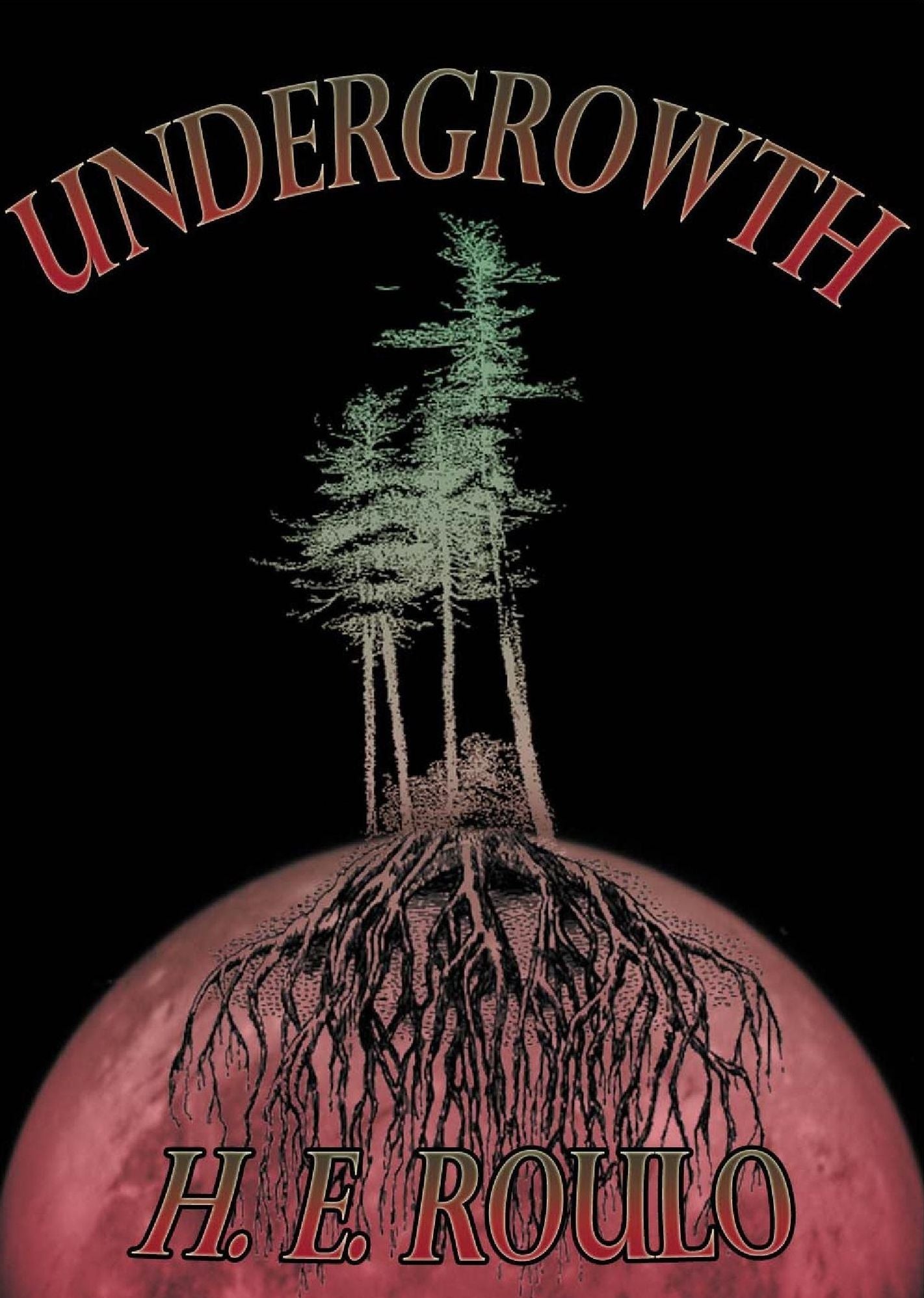 Undergrowth