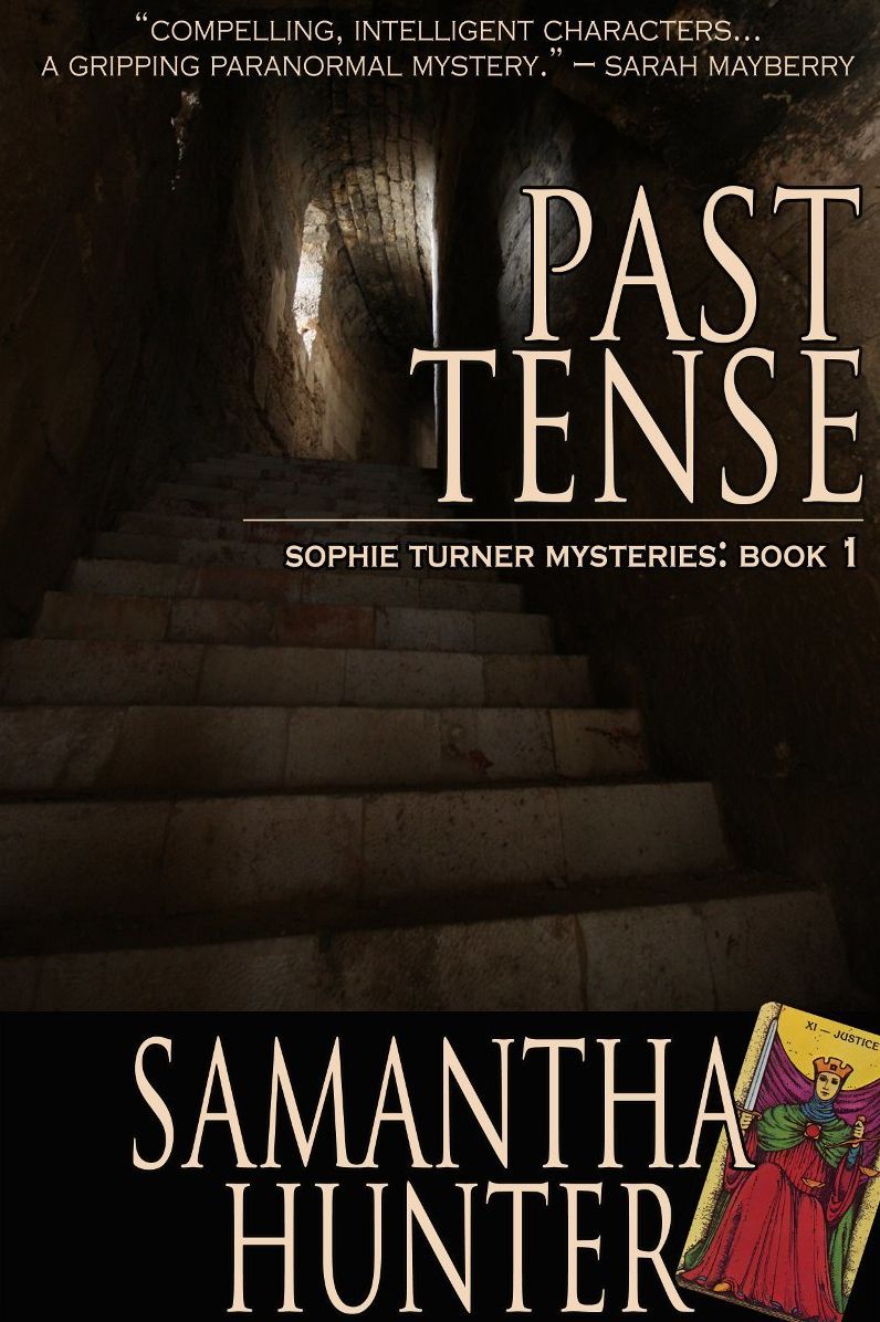Past Tense, Sophie Turner Mysteries, Book One