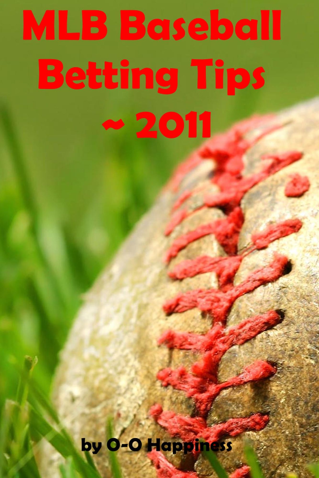 MLB Baseball Betting Tips ~ 2011