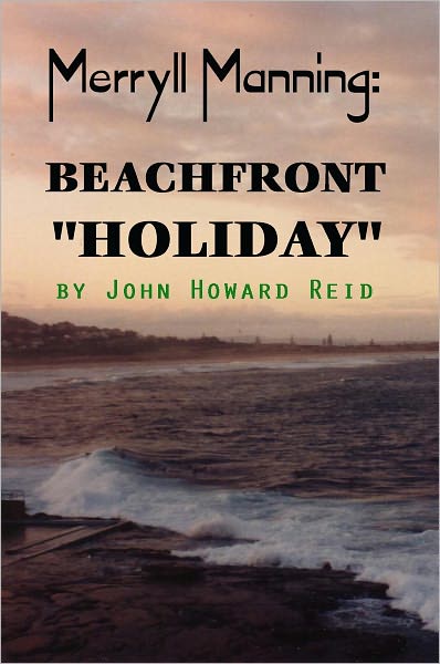 Merryll Manning: Beachfront "Holiday"