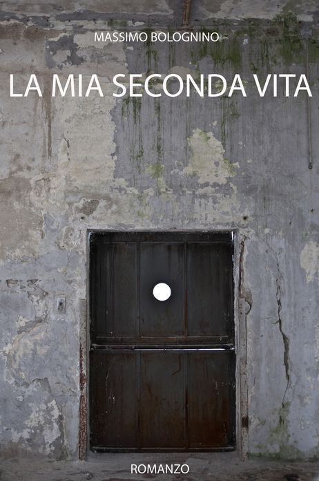 La mia seconda vita