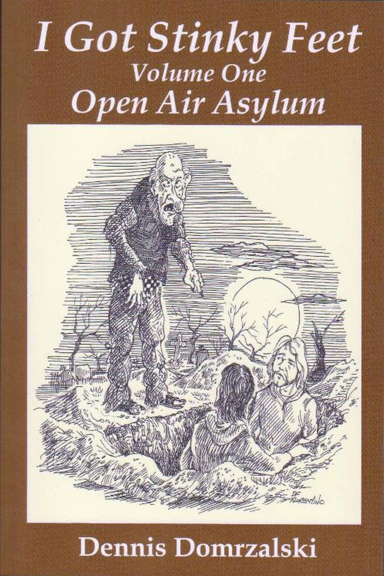 I Got Stinky Feet, Volume One, Open Air Asylum