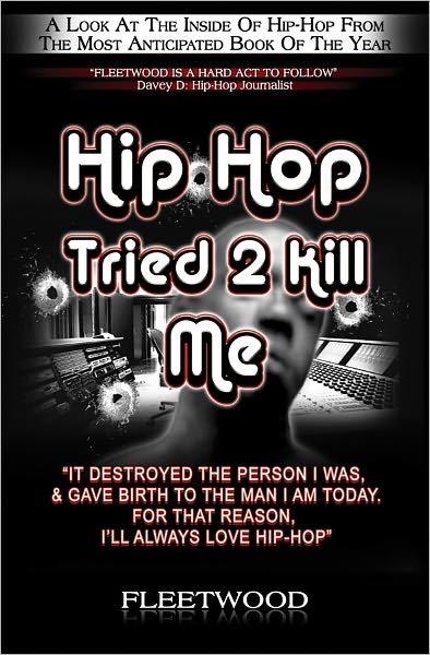Hip Hop Tried 2 Kill Me