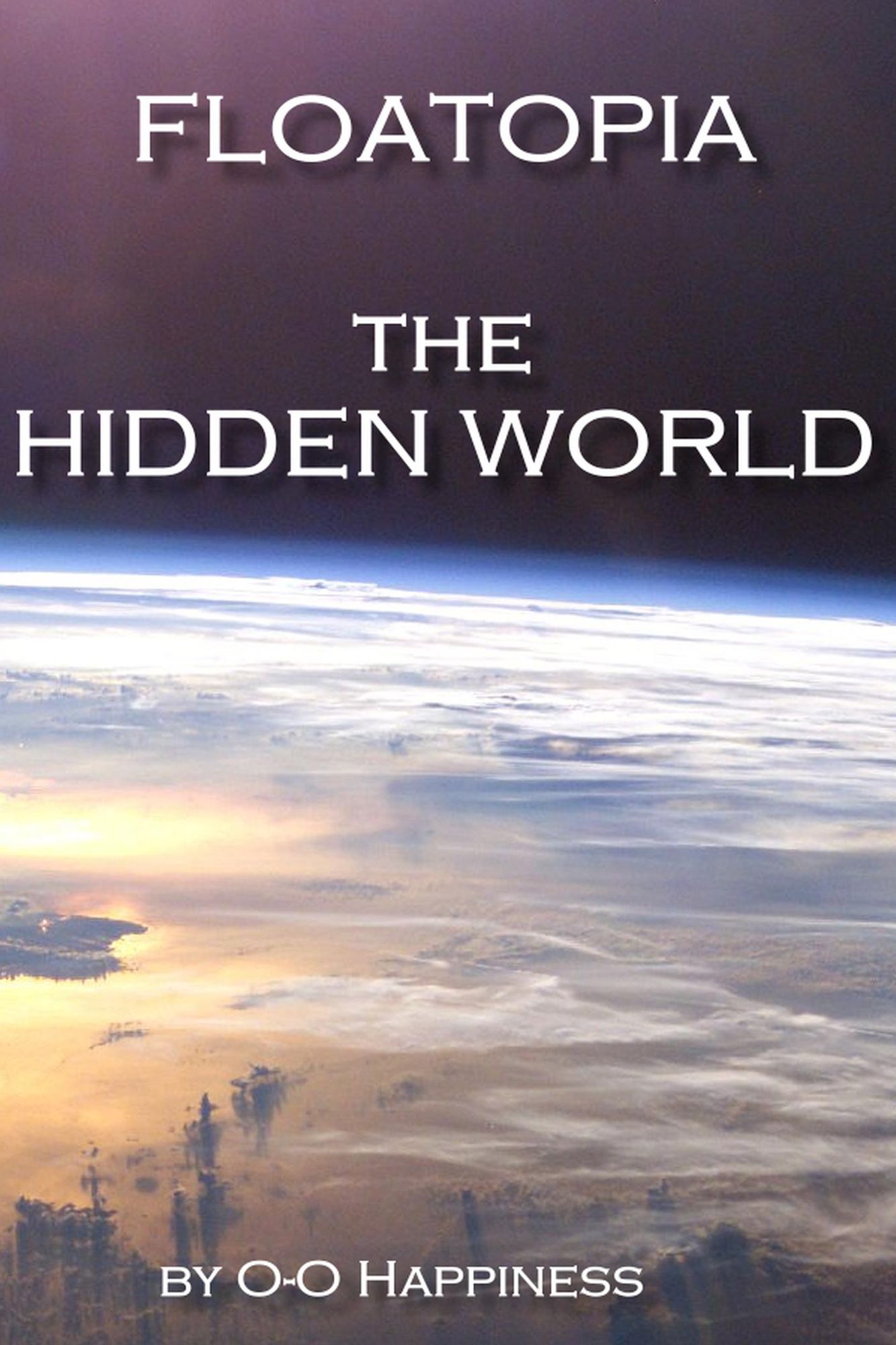 Floatopia: the Hidden World.