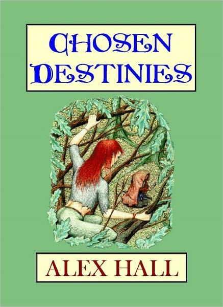 Chosen Destinies