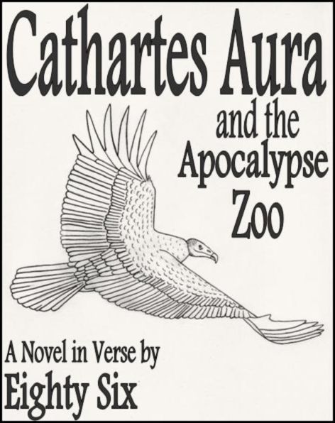 Cathartes Aura and the Apocalypse Zoo