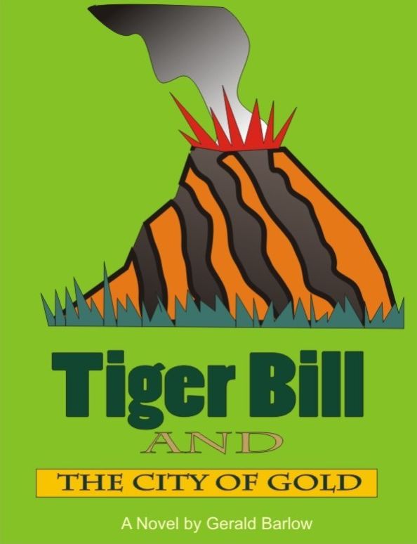 Tiger Bill and the City of Gold