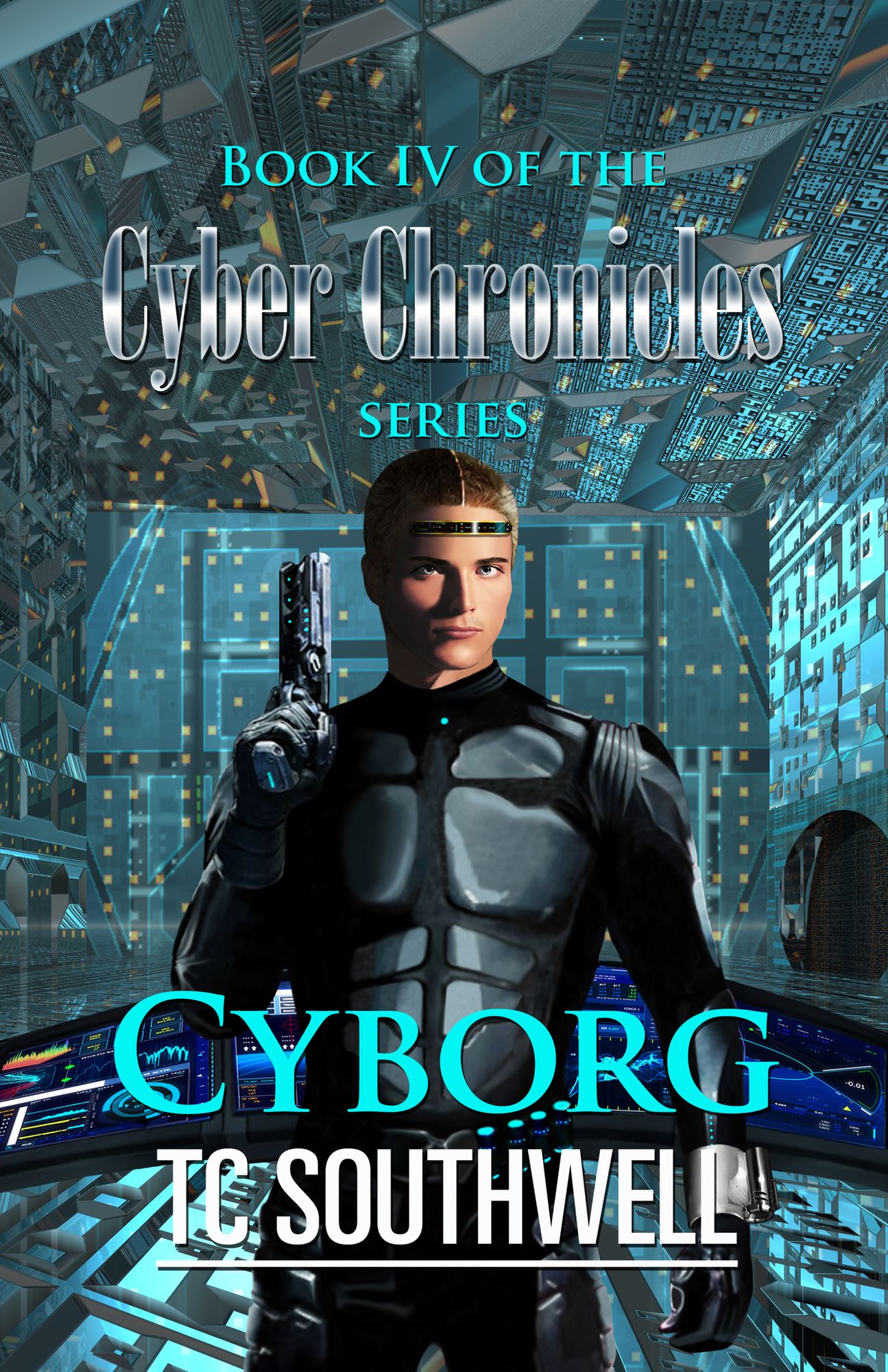The Cyber Chronicles IV: Cyborg