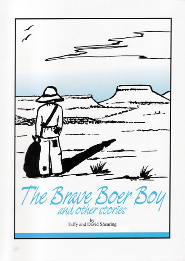 The Brave Boer Boy and Other Stories