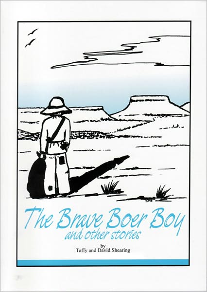 The Brave Boer Boy and Other Stories