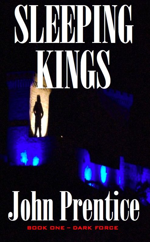 Sleeping Kings (Dark Force - Book One)
