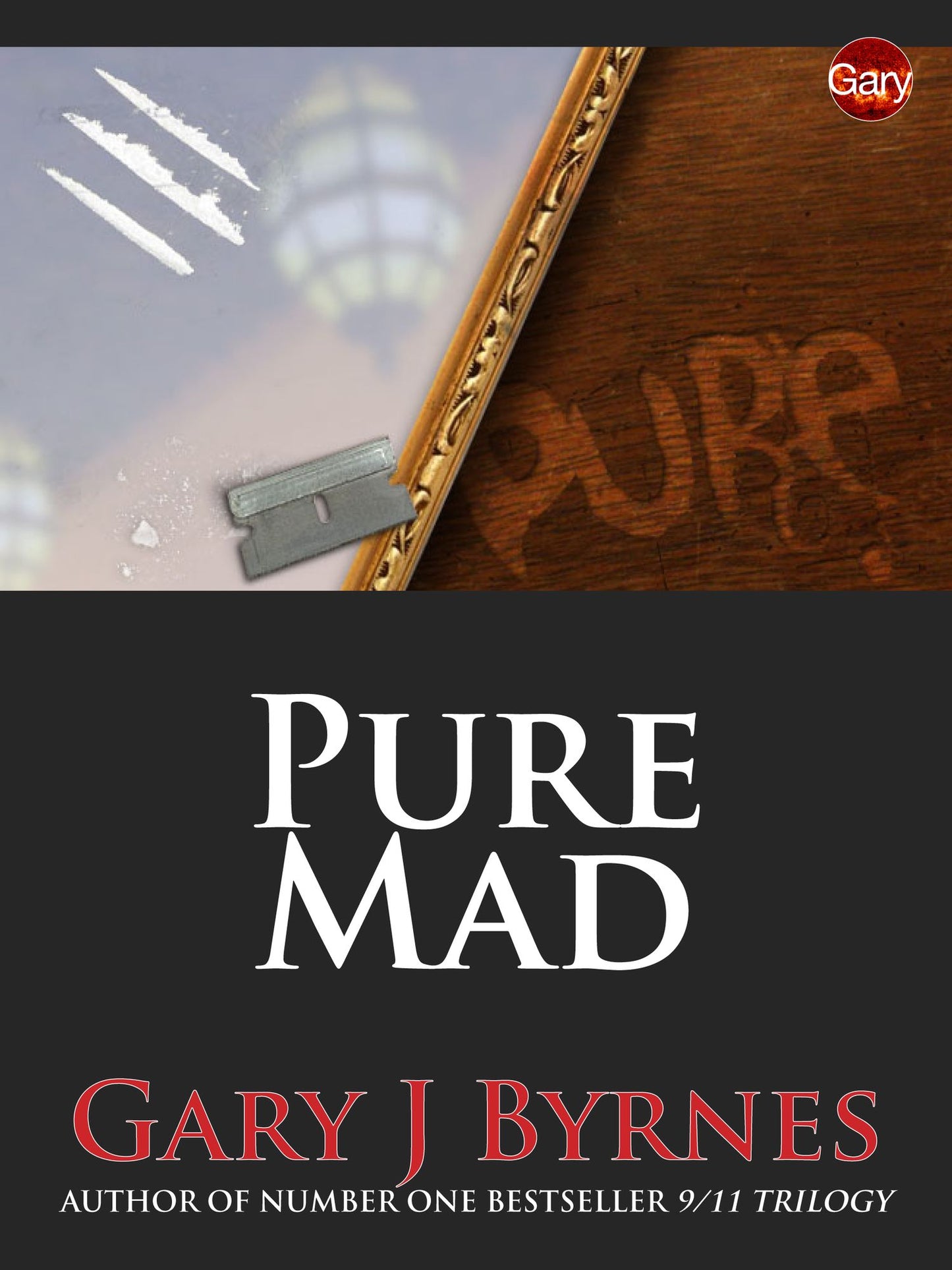 Pure Mad: The Author's Cut