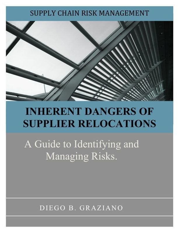 Inherent Dangers of Supplier Relocations