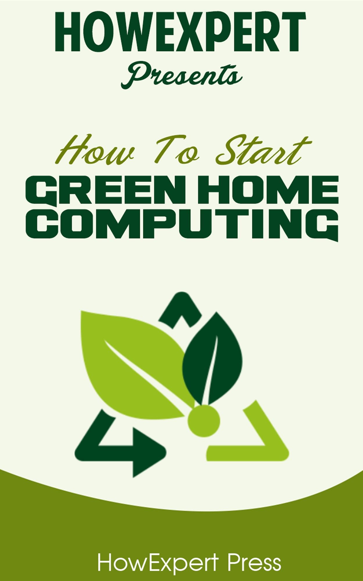 How To Start Green Home Computing