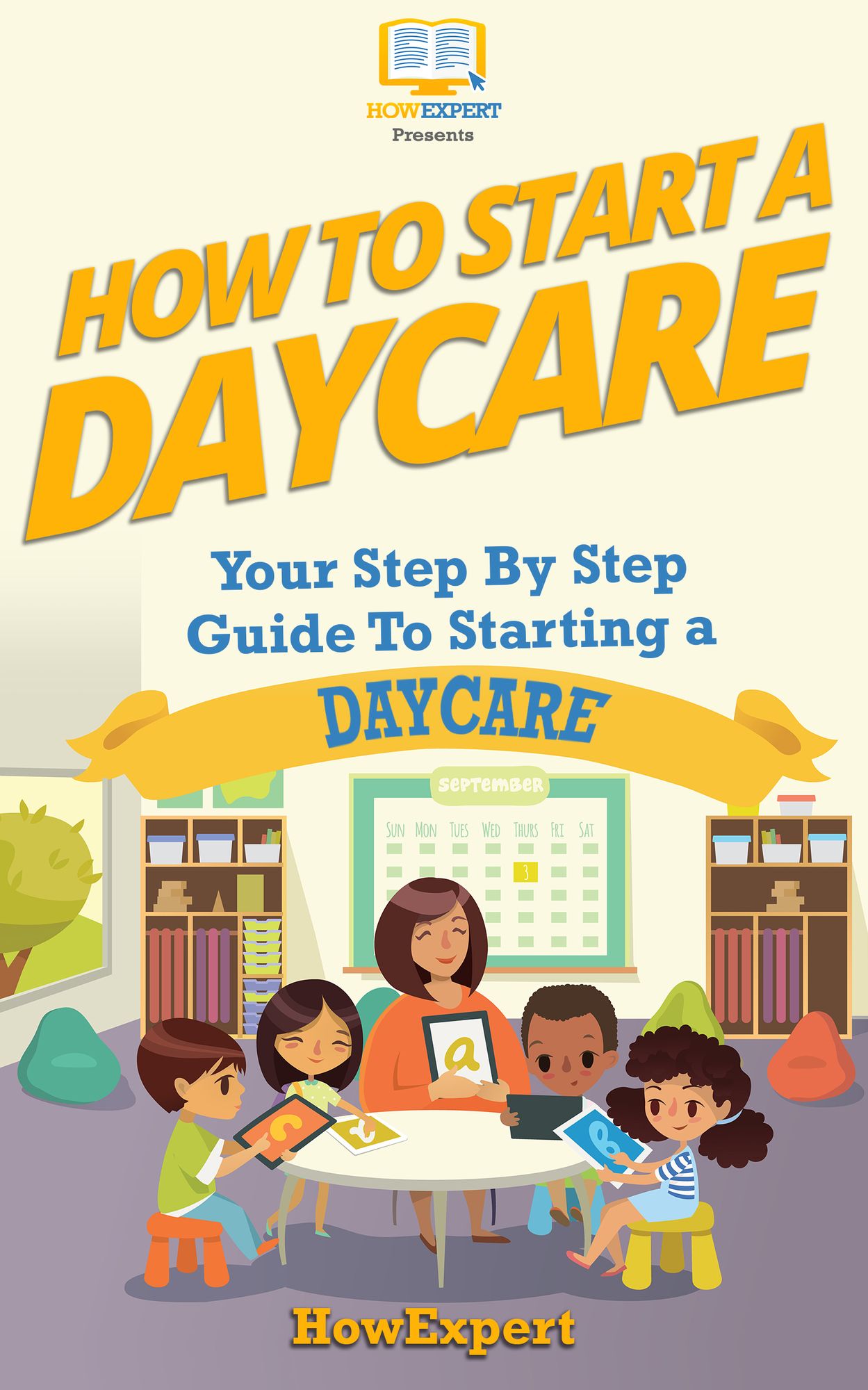 How To Start a Daycare