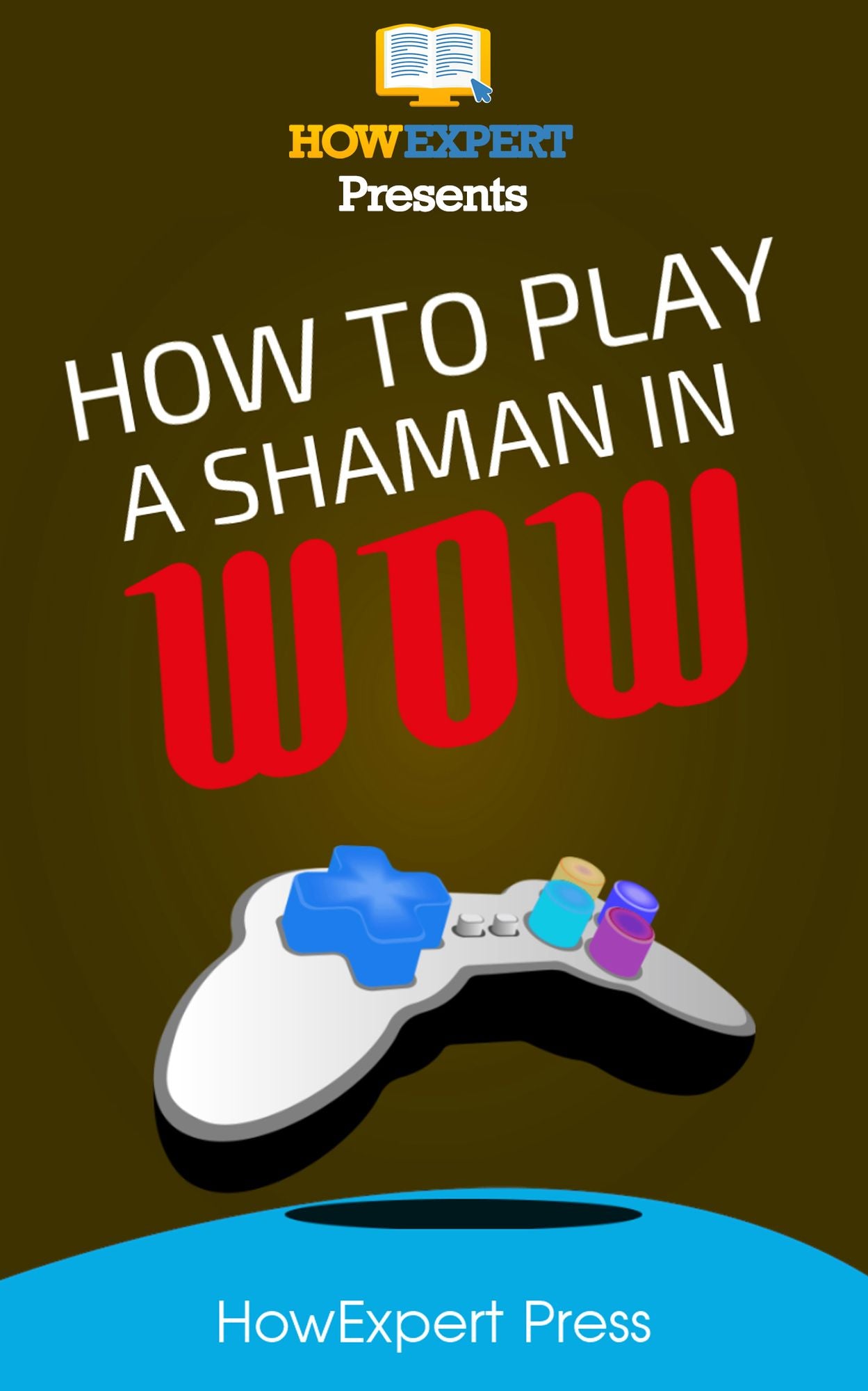 How To Play a Shaman In WoW