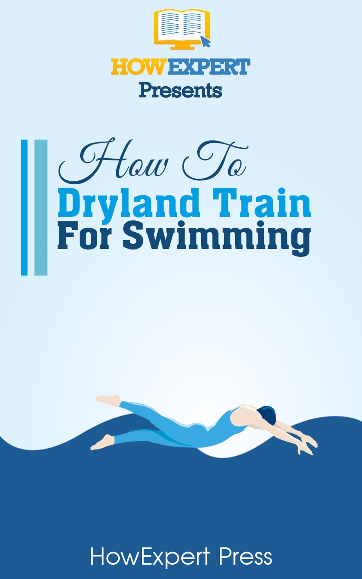How To Dryland Train For Swimming