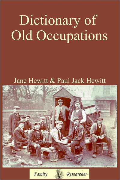 Dictionary of Old Occupations