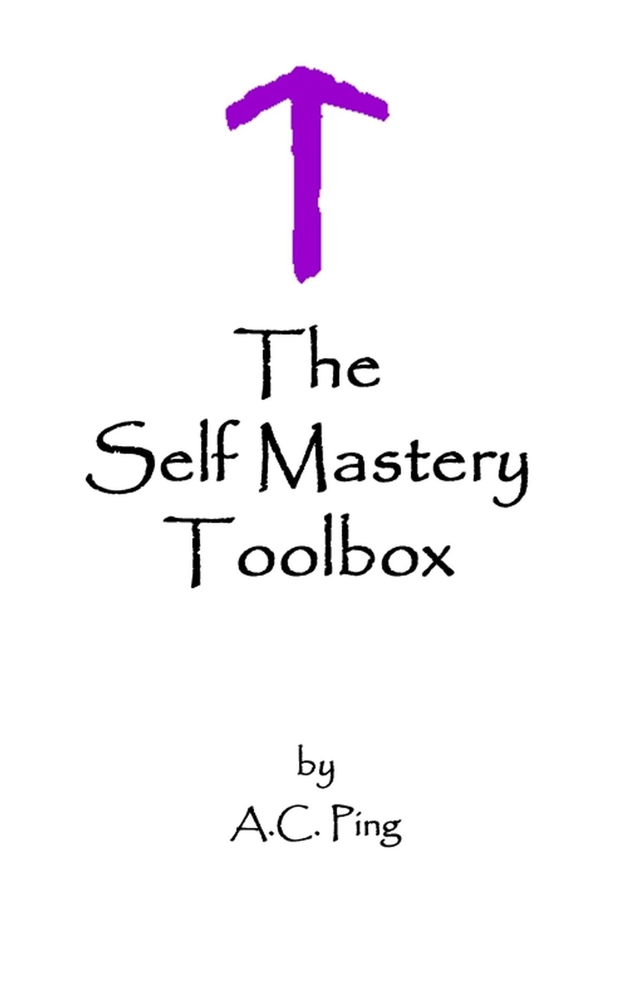 The Self Mastery Toolbox