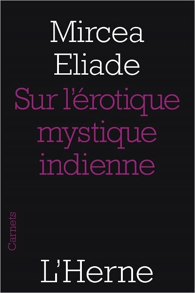Sur l'érotique mystique indienne
