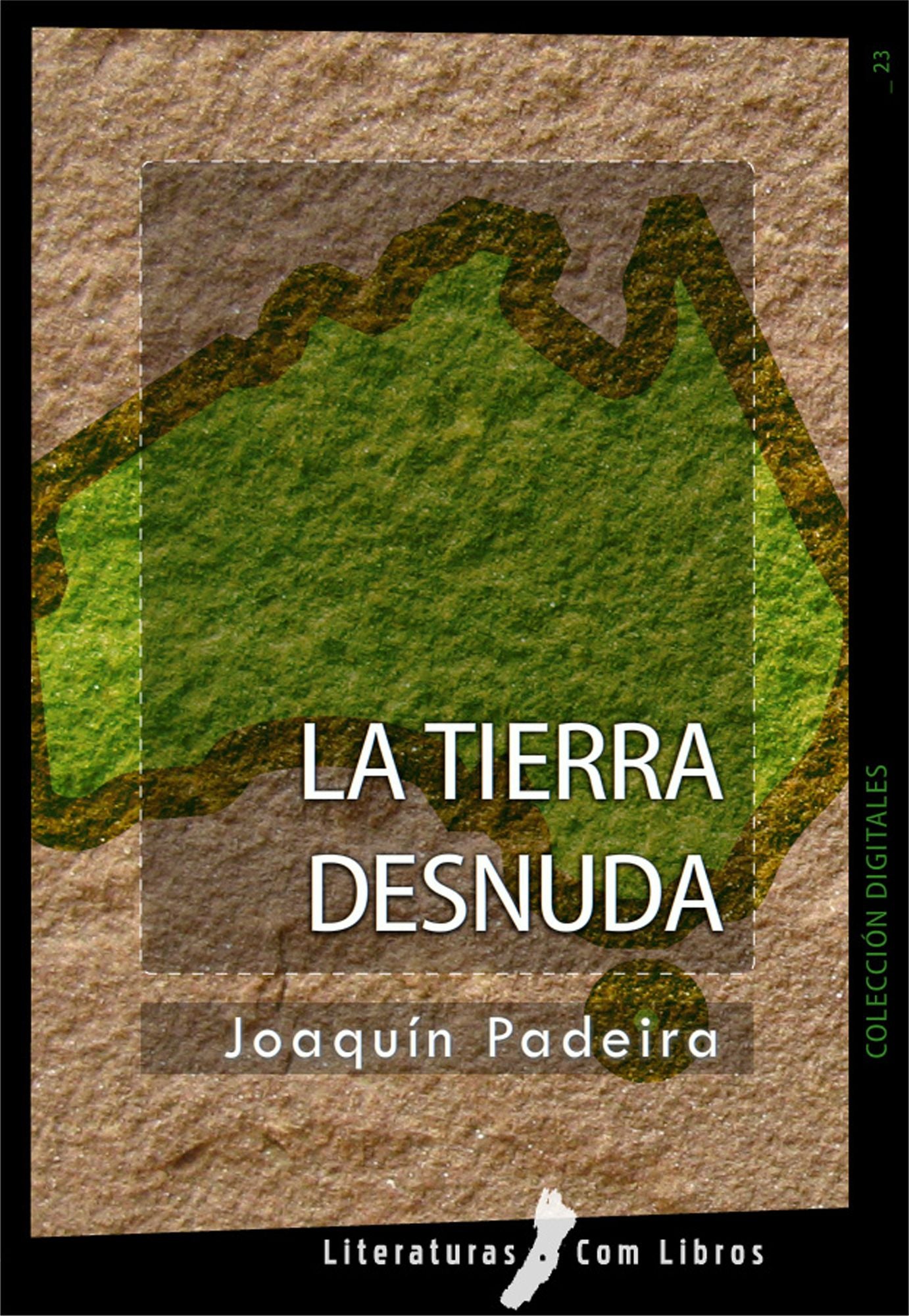 La tierra desnuda