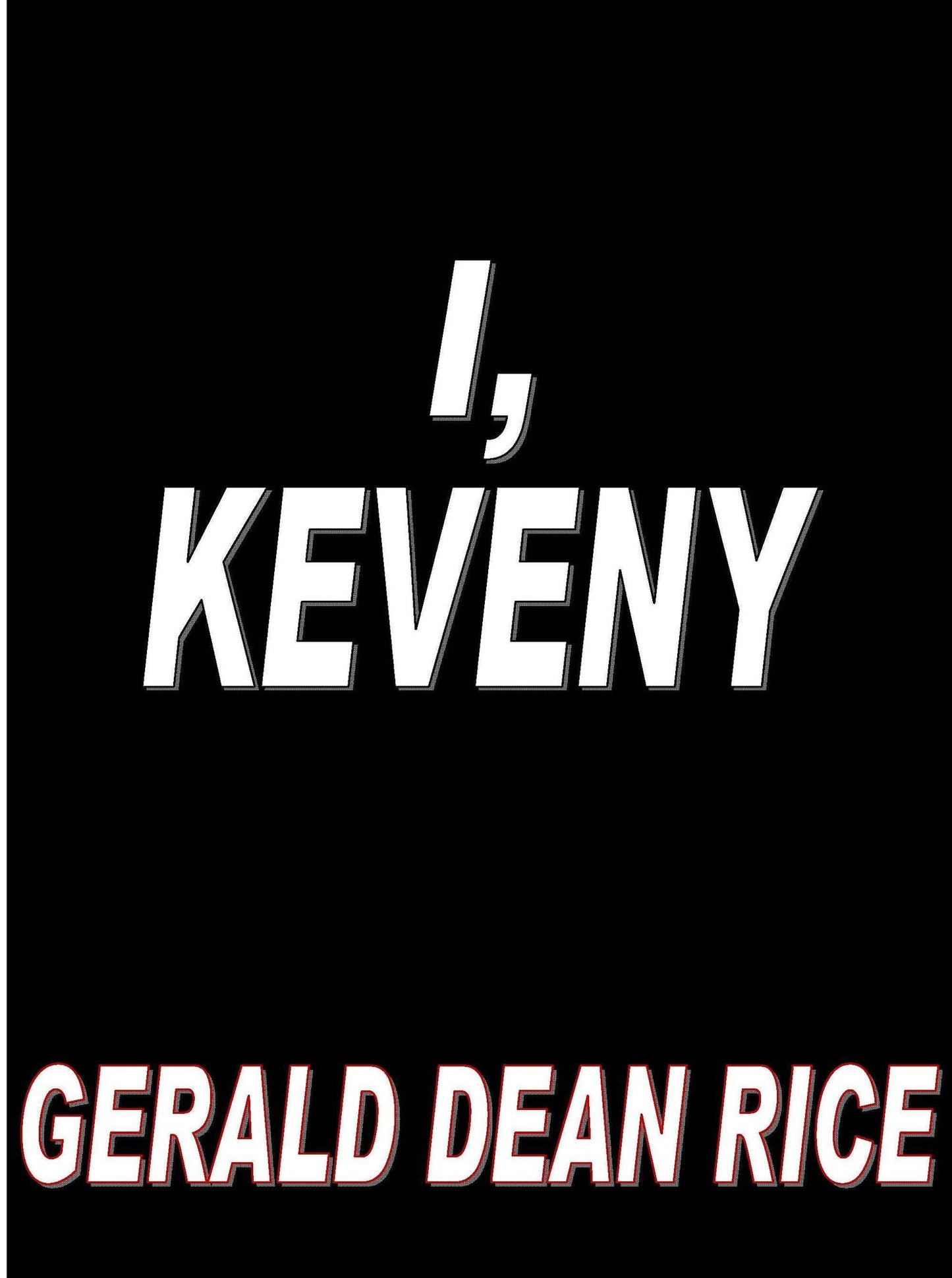 I, Keveny