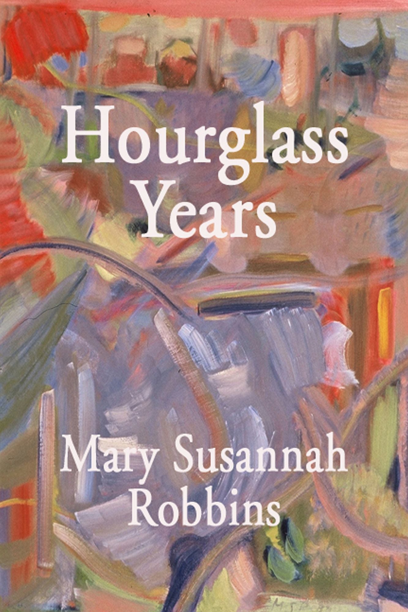 Hourglass Years: A Poetry Anthology
