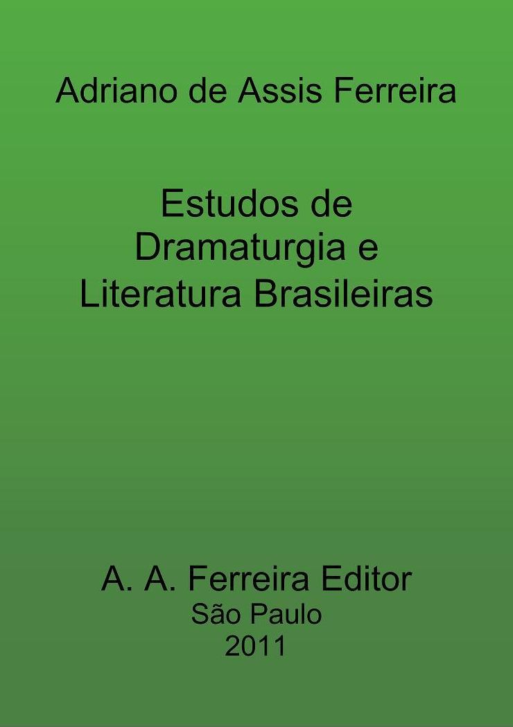 Estudos de Dramaturgia e Literatura Brasileiras