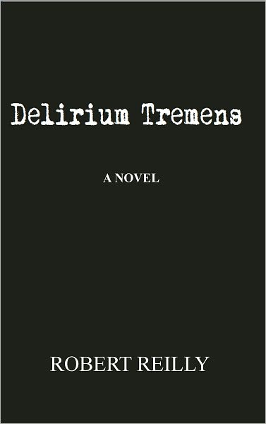 Delirium Tremens