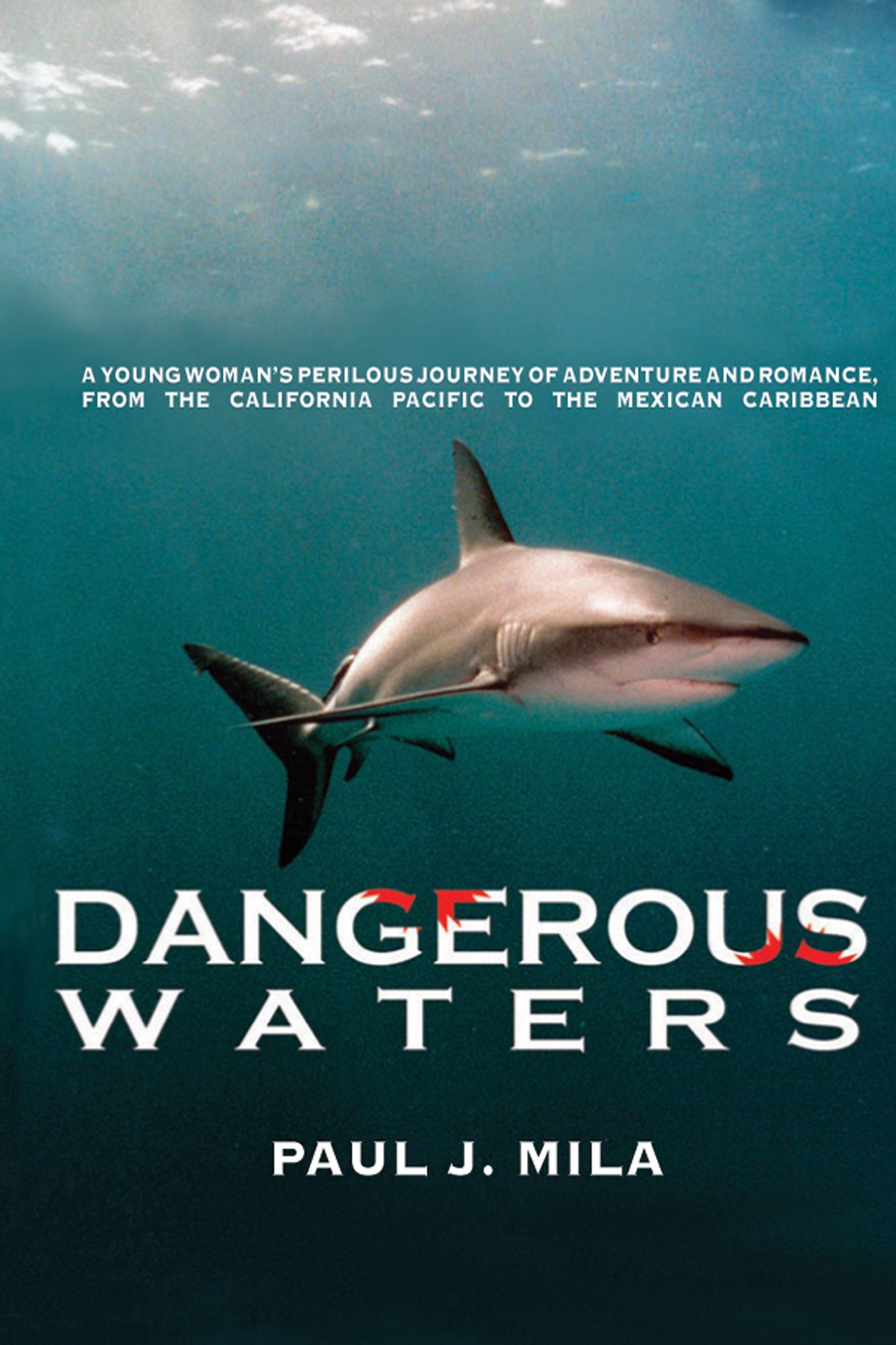 Dangerous Waters