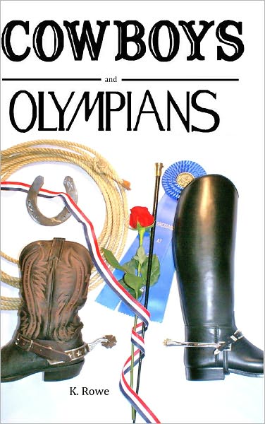 Cowboys and Olympians