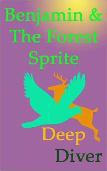 Benjamin & The Forest Sprite