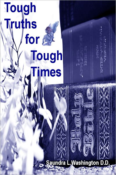 Tough Truths for Tough Times
