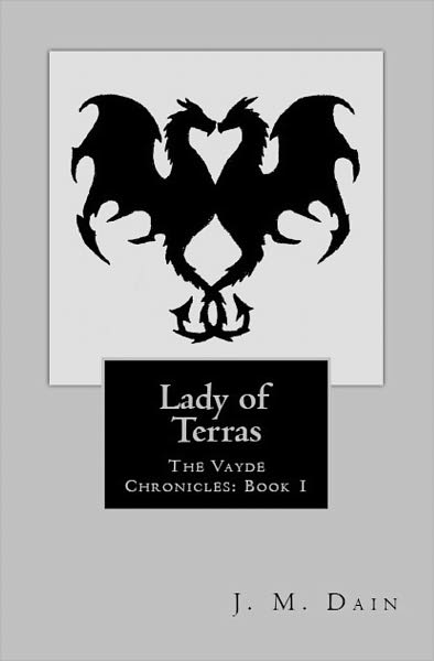 The Vayde Chronicles: Lady of Terras