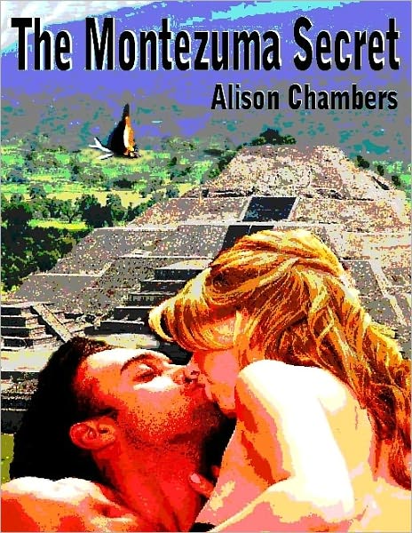 The Montezuma Secret