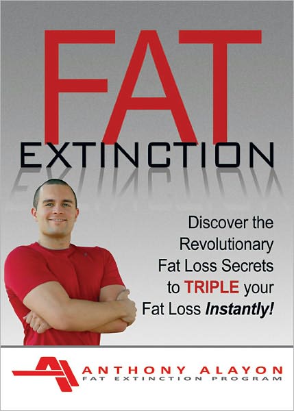 The Fat Extinction Program