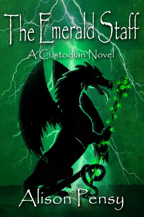 The Emerald Staff (Custodian Novel # 2)