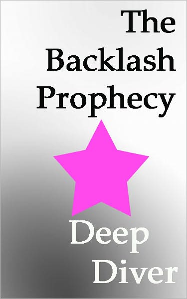 The Backlash Prophecy