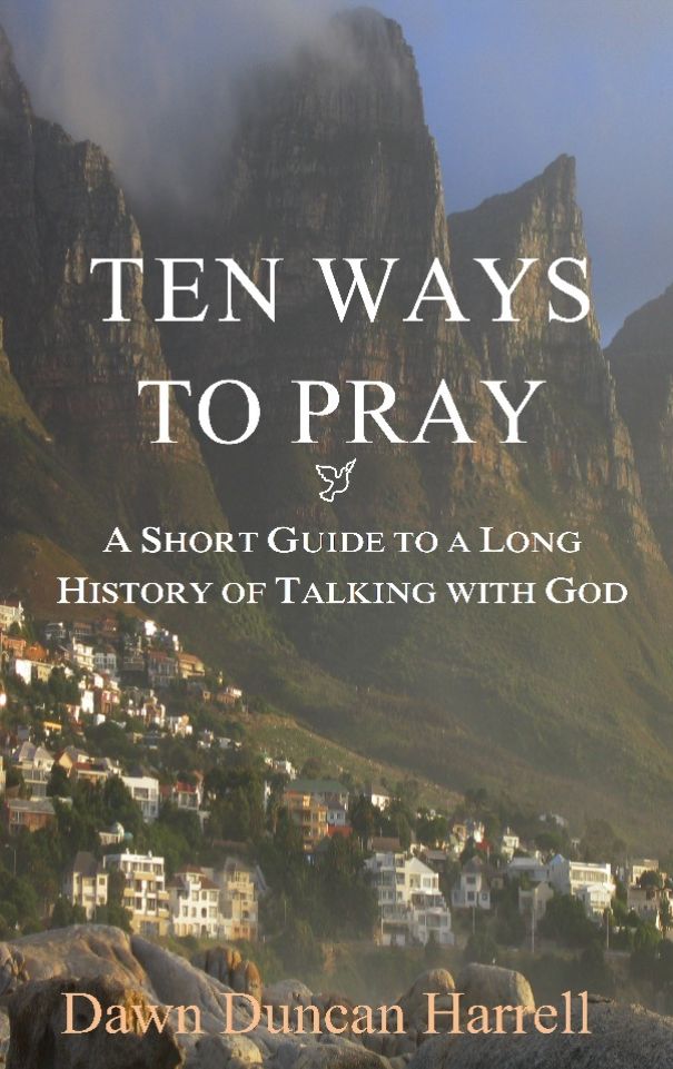 Ten Ways to Pray