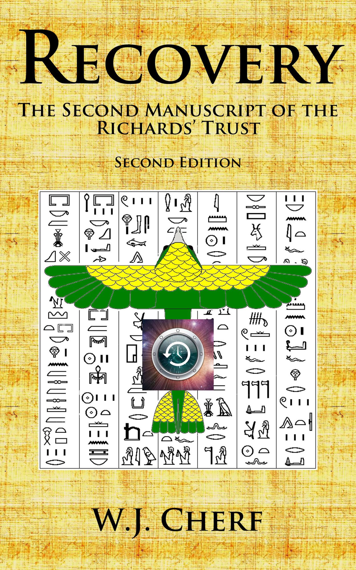 Recovery. The Second Manuscript of the Richards' Trust. 2nd Edition