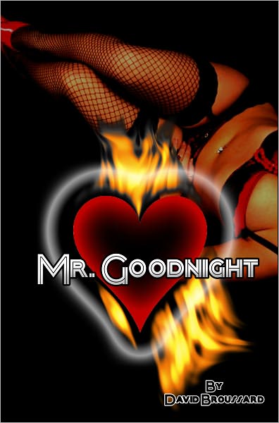 Mr. Goodnight