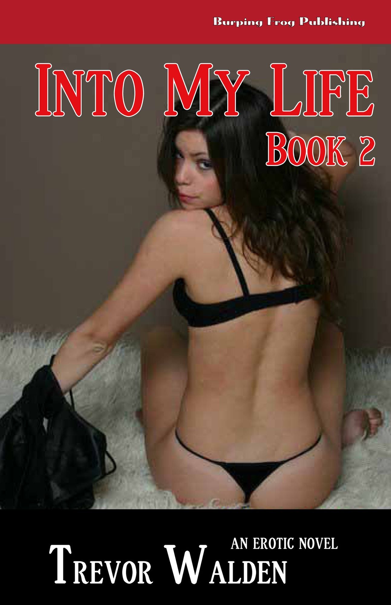 Into My Life Book Two